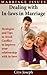 Dealing With In-laws In Marriage: Strategies And Tips To Avoid Conflict To improve Your Relationship With In-laws (Marriage Issues Book 1)