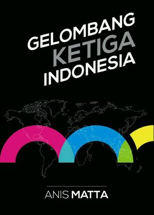Gelombang Ketiga Indonesia (Paperback)