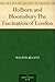 Holborn and Bloomsbury The Fascination of London