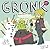 Gronk Volume 2 (Gronk, #2)