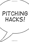 Pitching Hacks: How to pitch startups to investors