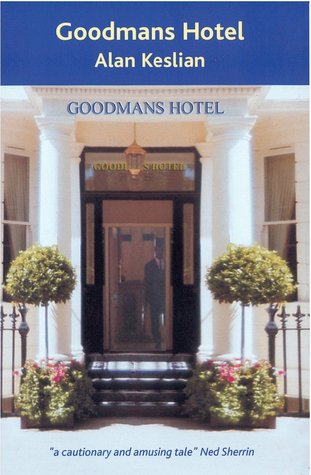 Goodmans Hotel (Kindle Edition)