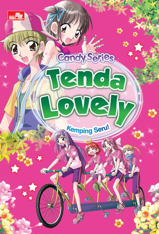 Candy Series: Tenda Lovely - Kemping Seru!
