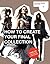 How to Create Your Final Collection: A Fashion Student's Handbook (Portfolio Skills)
