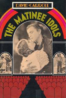 The Matinee Idols (Hardcover)