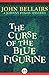 The Curse of the Blue Figurine (Johnny Dixon, #1)