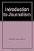 Introduction to Journalism