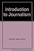 Introduction to Journalism by Aaron Chimbel