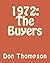1972: The Buyers