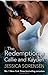 The Redemption of Callie and Kayden by Jessica Sorensen