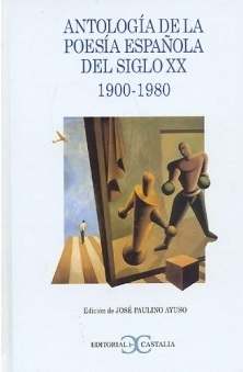 Antología de la poesía española del siglo XX 1900-1980