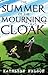 The Summer of  The Mourning Cloak