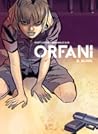 Orfani vol. 2 by Roberto Recchioni