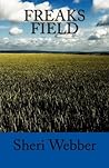 Freak Field Freak Field