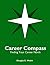 Career Compass: Finding You...