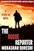 The Rogue Reporter by Mobashar Qureshi