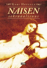 Naisen seksuaalisuus (Paperback)
