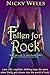 Fallen for Rock