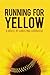Running for Yellow