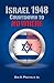 Israel 1948: Countdown To N...