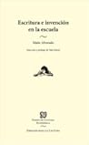 Escritura e invención en la escuela