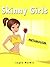 Skinny Girls Metabolism: Ho...