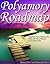 Polyamory Roadmap by Baba Dez Nichols