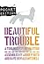 Beautiful Trouble: A Toolbox for Revolution (Pocket Edition)