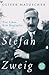 Stefan Zweig - Drei Leben