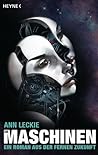 Die Maschinen by Ann Leckie