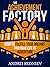 The Achievement Factory: How to Fulfill Your Dreams and Make Life an Adventure