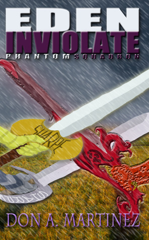 Eden Inviolate (Phantom Squadron #5)