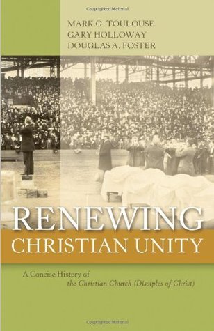 Renewing Christian Unity: A Concise History of the Christian Church (Paperback)