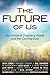 The Future of Us: Your Guide to Prophecy, Prayer and the Coming Days