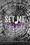 Set Me Free by Melissa Pearl
