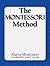 The Montessori Method