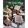The Little Village: In 10-Mesh Plastic Canvas