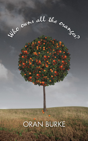 Who owns all the oranges?