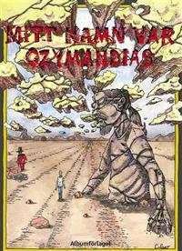 Mitt namn var Ozymandias (Hardcover)