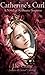 Catherine's Curl: A Novel of Gothic Romance and the Paranormal