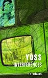 Interférences by Yoss