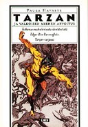 Tarzan ja valkoisen miehen arvoitus: tutkimus maskuliinisesta identiteetistä Edgar Rice Burroughsin Tarzan-sarjassa (Paperback)