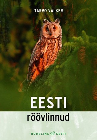 Eesti röövlinnud (Paperback)