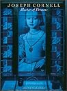 Joseph Cornell: Master of Dreams