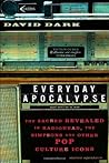 Everyday Apocalypse