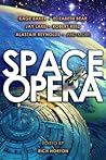 Space Opera by Rich Horton Space Opera by Rich Horton