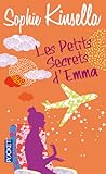 Les petits secrets d'Emma by Sophie Kinsella