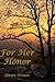 For Her Honor (Mountain Sku...