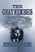 The Gray Nemesis