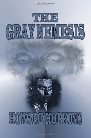 The Gray Nemesis (Paperback)